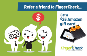 Refer a friend to Fingercheck new feature promotional poster.